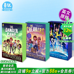 【现货多册选拍】【汤姆·弗莱彻奇遇系列】嘎吱嘎吱的怪物/危险团伙/太空乐队The Creakers Tom Fletcher英文儿童章节插图故事书