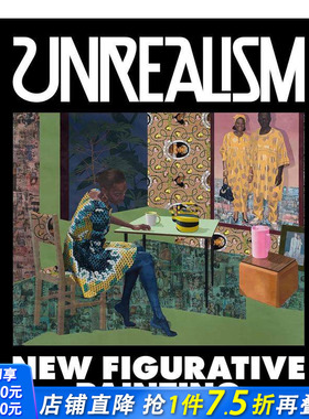 【预售】新具象绘画 Unrealism: New Figurative Art: New Figurative Painting 原版英文艺术画册画集 正版进口图书