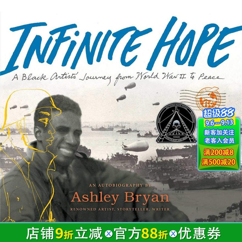 【预售】Infinite Hope 【2020博洛尼亚提名】一位黑人艺术家从二战到和平年代的旅程【善优童书】