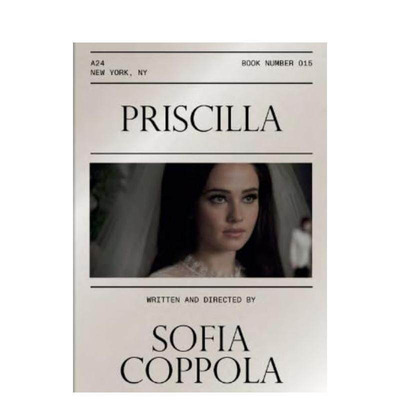 【现货】【A24电影剧本集】普瑞希拉 【A24 Screenplay Collection】Priscilla Screenplay Book 索菲亚·科波 英文正版进口书