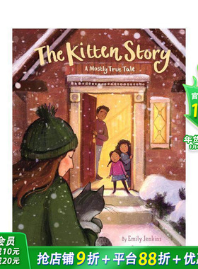 【预售】小猫的故事：一个几乎真实的故事 The Kitten Story: A Mostly True Tale 英文儿童插画故事绘本 进口童书