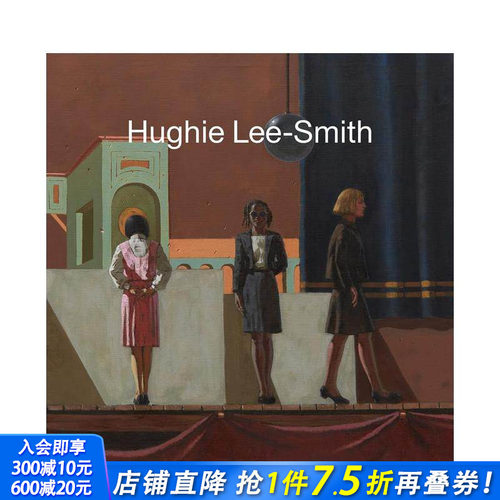 【预售】休吉·李·史密斯 Hughie Lee-Smith 原版英文艺术画册画集 正版进口书
