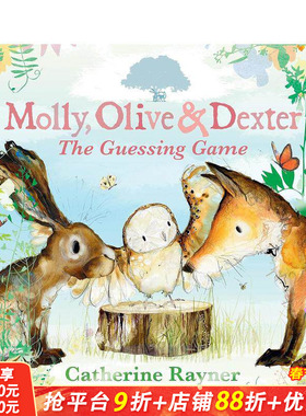 【现货】【凯特·格林纳威获奖插画师Catherine Rayner】兔子莫莉/猫头鹰奥利夫和狐狸德克斯特：猜谜游戏 英文儿童插画故事绘本书