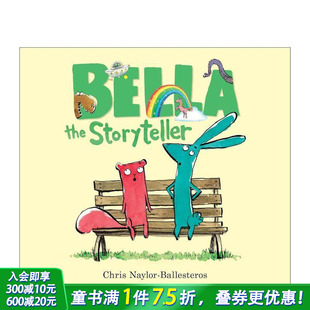 贝拉 Bella the 英文儿童插画故事绘本 讲故事 Storyteller 进口童书 现货