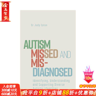 【预售】自闭症的漏诊和误诊：识别、理解和支持自闭症患者 Autism Missed and Misdiagnosed 英文社会科学 正版进口书