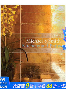 【预售】迈克尔·S·史密斯的厨房与浴室 Michael S. Smith Kitchens and Baths 原版英文设计 正版进口书