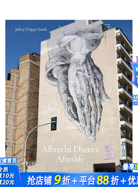 【现货】【北境之光】阿尔布雷希特·丢勒的艺术遗产 Albrecht Dürer's Afterlife 原版英文艺术画册画集 正版进口书