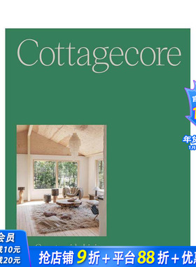 【预售】栖野：新乡村生活 Cottagecore: New Countryside Living 原版英文室内设计装饰 正版进口书