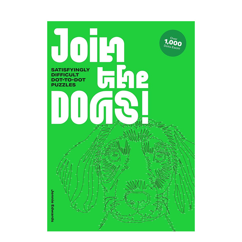 【现货】英文原版 给小狗上色！（点对点涂色书） Join the Dogs!Satisfyingly Difficult Dot-to-Dot Puzzles 正版进口书籍