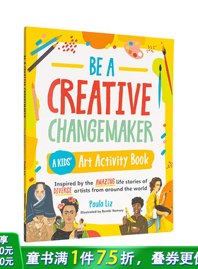 【现货】成为有创造力的变革者：儿童艺术活动手册 Be a Creative Changemaker 原版英文儿童艺术启蒙互动书