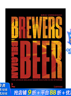 【现货】英文原版 比利时啤酒的酿造者：50个故事中的比利时啤酒文化 Brewers of Belgian Beer 生活意趣 正版进口书籍 善优图书