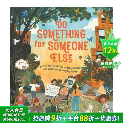 【现货】Do Something for Someone Else 为别人做点什么 儿童艺术绘本 3-6岁 Loll Kirby 英文原版图书籍正版 Michael Pl