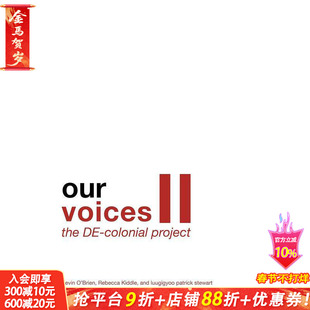 【预售】我们的声音 II：去殖民化项目，Our Voices II: The DE-colonial Project，原版英文建筑设计 正版进口书