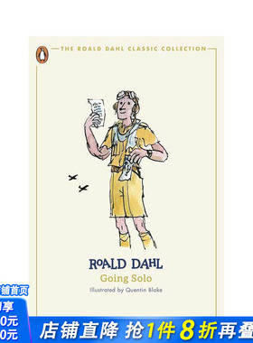 【预售】【罗尔德·达尔经典收藏】独闯天下 【Roald Dahl Classic Collection】Going Solo 原版英文文学传记 正版进口书