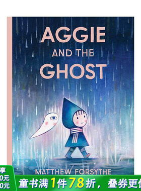 【现货】阿吉与幽灵Aggie and the Ghost 引导儿童关于规则的思考 E.B.怀特朗读奖得主Matthew Forsythe 英文儿童故事绘本进口书