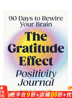 【预售】感恩效应积极日记：90天重塑你的大脑 The Gratitude Effect Positivity Journal 原版英文心灵励志 正版进口书