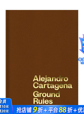 【预售】亚历杭德罗·卡塔赫纳：基础法则 Alejandro Cartagena: Ground Rules 原版英文摄影作品集 正版进口书