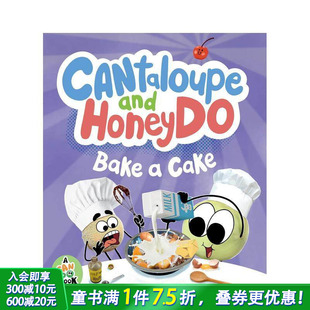 Bake 进口童书 甜瓜们做蛋糕 英文儿童插画故事绘本 Cake HoneyDo and Cantaloupe 预售