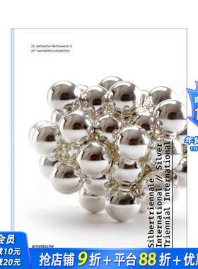 【预售】国际银饰三年展：第 20 届全球竞赛作品集 Silver Triennial International  原版英文综合设计 正版进口书