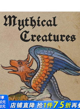 【预售】神话生物 Mythical Creatures 原版英文艺术画册画集 正版进口书