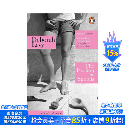 【预售】勺子的位置 布克奖入围作家Deborah Levy散文集 原版英文文学散文 女性成长三部曲作者德博拉利维 正版进口书