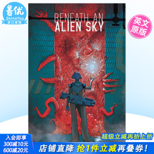 Beneath Sky 预售 异星穹下 善优图书 Simon 英文漫画 正版 图像小说 Alien Schuster 进口书籍