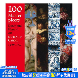 【预售】100件杰作：1350-1750年荷兰和佛兰德艺术 100 Masterpieces: Dutch and Flemish Art英文艺术画册画集 正版进口图书