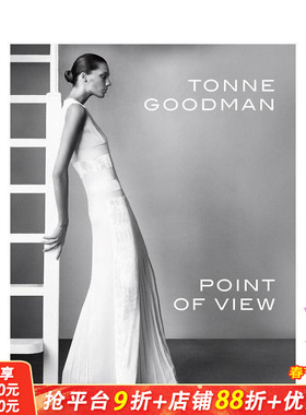 【现货】古德曼:观点 Tonne Goodman: Point of View 原版英文时尚设计 正版进口书