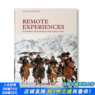 偏远体验：从北到南 不平凡旅行冒险 正版 现货 进口图书画册 摄影 英文原版 Experiences Remote