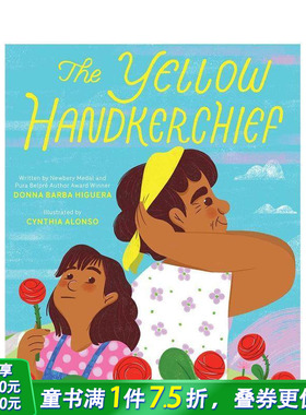【现货】黄手帕 Yellow Handkerchief (El Pa?uelo Amarillo) 英文儿童插画故事绘本 进口童书