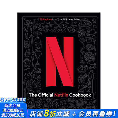 【现货】Netflix 官方食谱： 从电视到餐桌的 70 种食谱 The Official Netflix Cookbook 英文餐饮生活美食 正版进口书籍画册