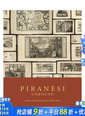 【预售】Piranesi Unbound 皮拉内西作品集 英文原版进口艺术画册