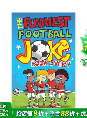 【预售】史上超有趣的足球笑话书！ The Funniest Football Joke Book Ever! 12岁+英文故事小说 英语拓展阅读进口书