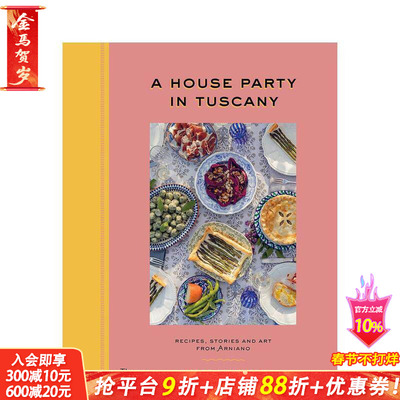 【现货】托斯卡纳家庭派对 A House Party in Tuscany 英文生活 原版正版进口图书书籍