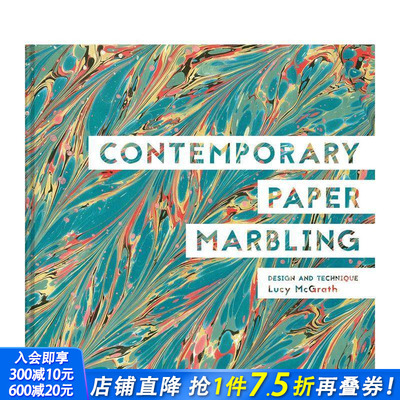 【预售】当代纸质大理石花纹：设计与技术 Contemporary Paper Marbling: Design and Technique 原版英文手工制作 正版进口书
