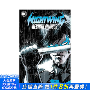 【现货】DC漫画夜翼：重生 合集 Nightwing: Rebirth Omnibus 收录夜翼1-43原版英文漫画书 正版进口书