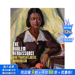 【预售】哈莱姆文艺复兴与跨大西洋现代主义The Harlem Renaissance and Transatlantic英文艺术画册 正版进口图书