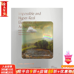 【预售】建筑的不可能与超现实元素:数字表现的练习、激发与理论 Impossible and Hyper-Real Elements of Architecture 英文书