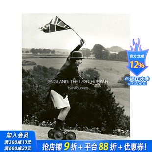 【预售】英文原版 英格兰:Z后的欢呼 England: The Last Hurrah 人文景观摄影 正版进口书籍艺术画册 善优图书