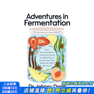 【预售】发酵探险：探索塑造我们生活的微生物 Adventures in Fermentation 原版英文社会科学 正版进口书