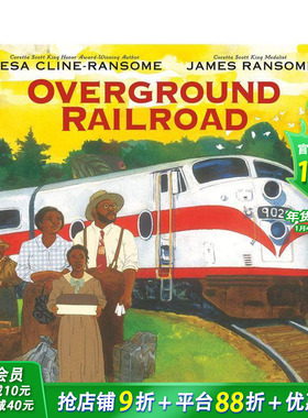 【现货】Overground Railroad地上铁路 精装英文原版儿童绘本 美国黑人历史文化【善优童书】