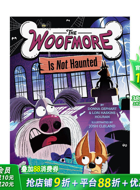 【预售】汪汪旅馆2：汪汪旅馆没有闹鬼 Woofmore Is Not Haunted (the Woofmore2) 英文儿童插画科普绘本 进口童书