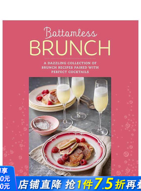 【预售】永无止境早午餐：搭配早午餐的鸡尾酒食谱 Bottomless Brunch 原版英文餐饮生活美食 正版进口书