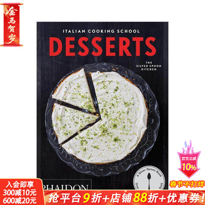 【预售】意大利烹饪学校：甜点篇 Italian Cooking School: Desserts 原版英文餐饮生活美食 正版进口书