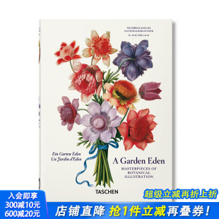 进口图书画册 TASCHEN TASCHEN40周年 Eden 艺术插画 Garden 英文原版 伊甸园：植物插图杰作A 善优图书 正版 现货