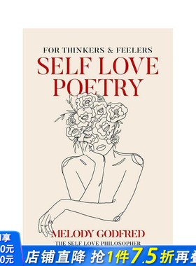 【预售】自爱颂诗： 思考与感受 Self Love Poetry: For Thinkers & Feelers 原版英文诗歌 正版进口书