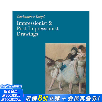 【现货】印象派和后印象派素描 Impressionist and Post-Impressionist Drawings 马奈莫 里索 塞尚 梵高 英文艺术画册 正版进口书