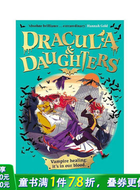 【现货】德古拉与女儿 Dracula & Daughters 吸血鬼哥特式冒险系列开篇之作 英文儿童故事 英语拓展阅读进口书