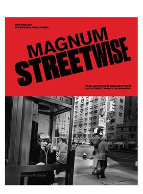 【现货】玛格南街头摄影经典 英文原版正版进口 Magnum Streetwise 马格南街头摄影 street photography 此时此地