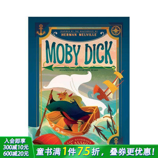 插图版 英语拓展阅读进口童书 英文儿童故事 the 预售 白鲸记 Masterpiece Dick Moby Melville Inspired Herman